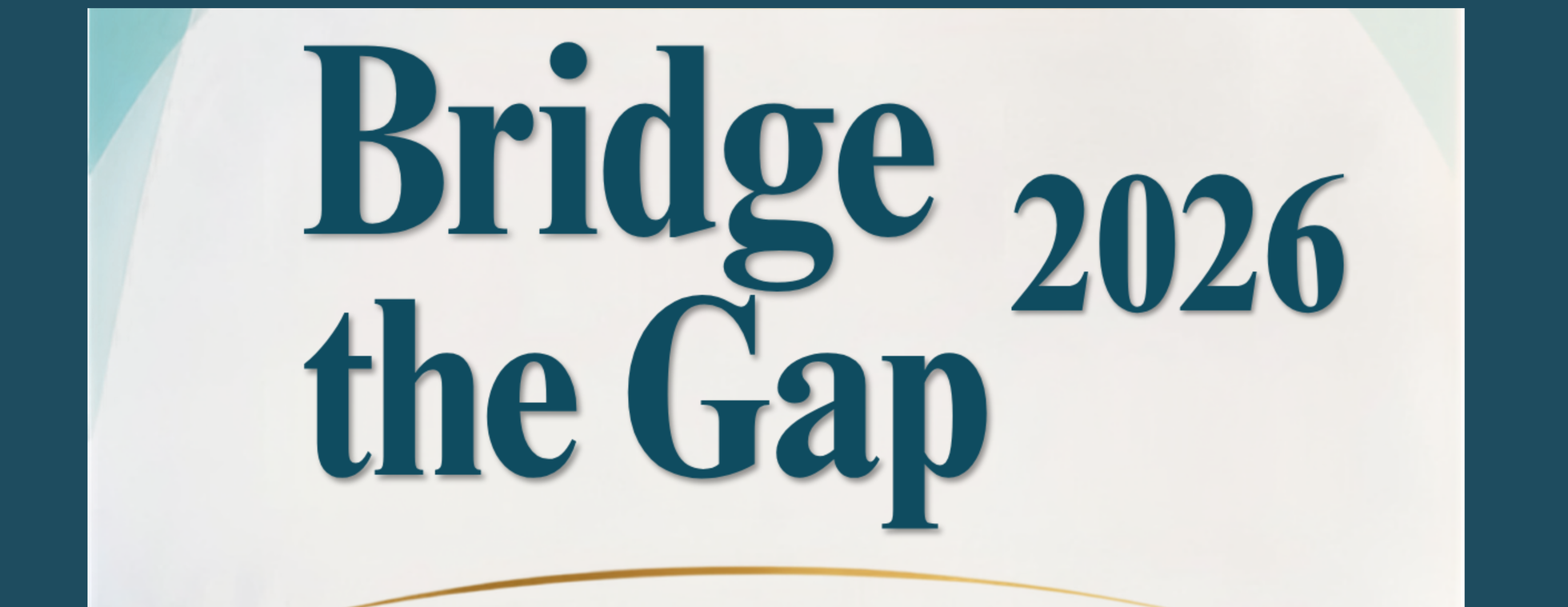 Bridge the Gap 2026